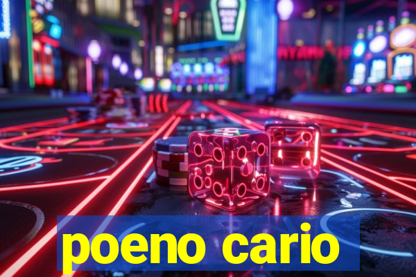poeno cario